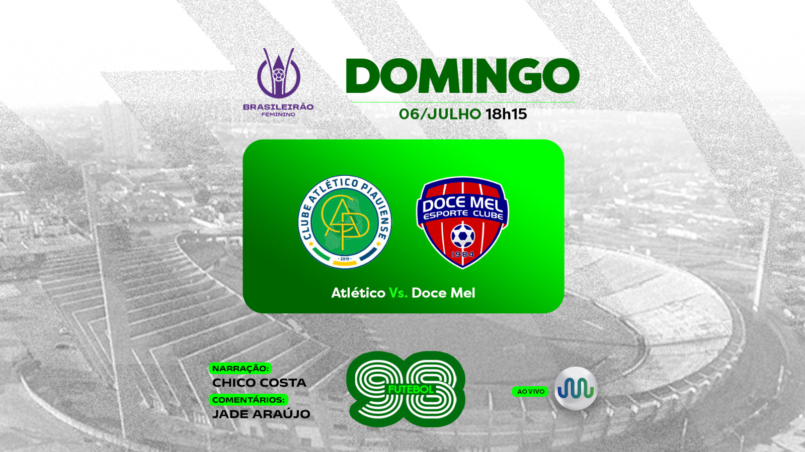 98 FM transmite ao vivo decisão entre Atlético-PI e Doce Mel pelo Brasileirão Feminino A3 neste domingo (06)