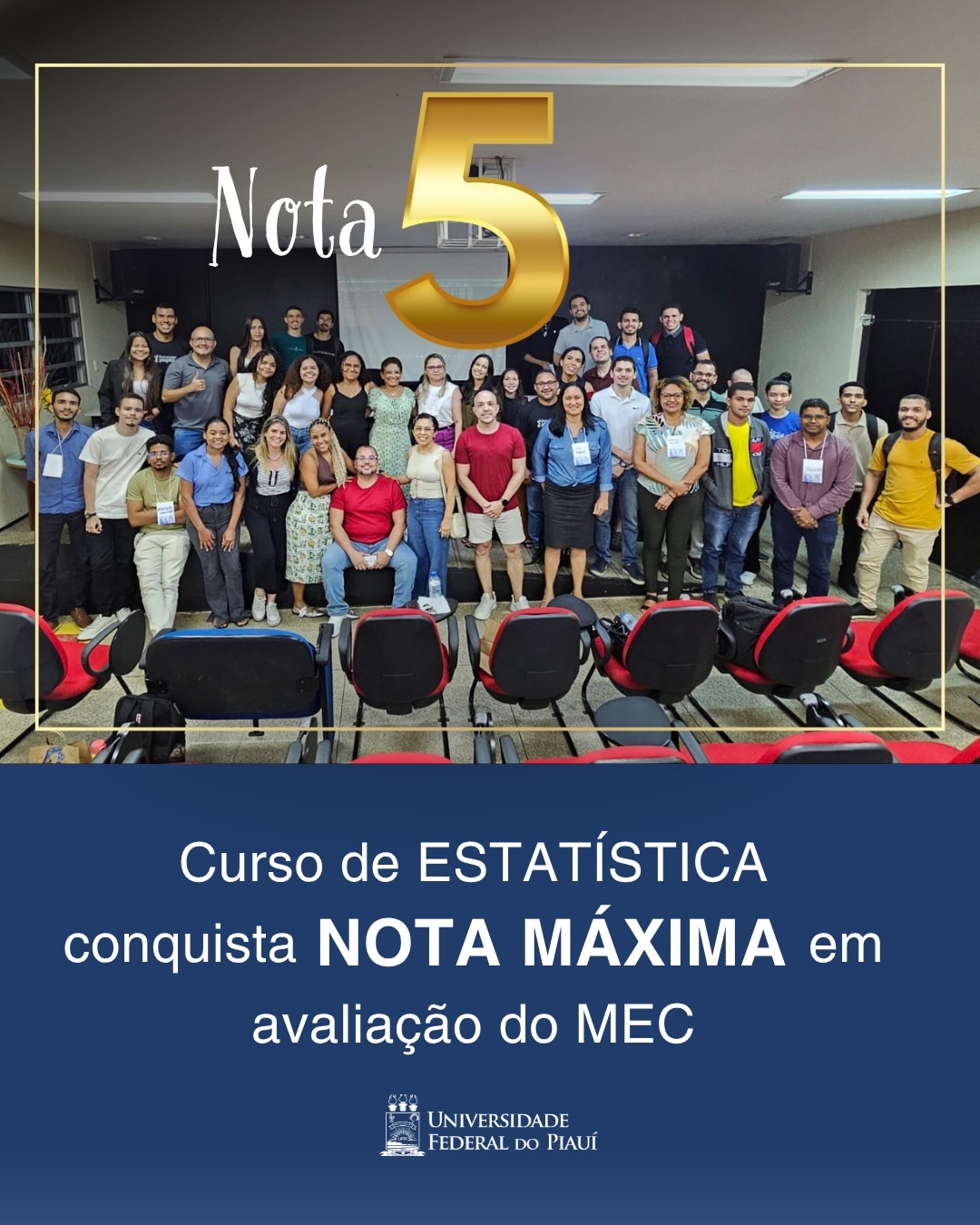 Curso de Estatística da UFPI conquista nota máxima em avaliação do MEC