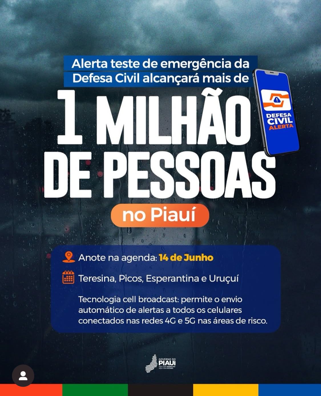 Mais de 1 milhão de pessoas no Piauí receberão o alerta teste da Defesa Civil neste sábado (14)