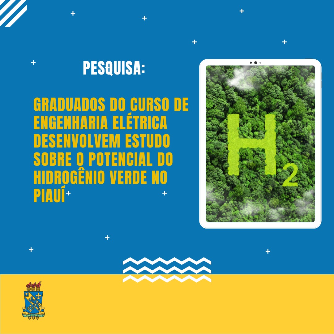 Pesquisadores da UESPI desenvolvem estudo sobre o potencial do hidrogênio verde no Piauí