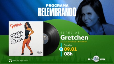 Programa Relembrando será dedicado à cantora  Gretchen