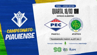 Rádio Alepi 98,3 entra em campo com cobertura especial da final do Campeonato Piauiense