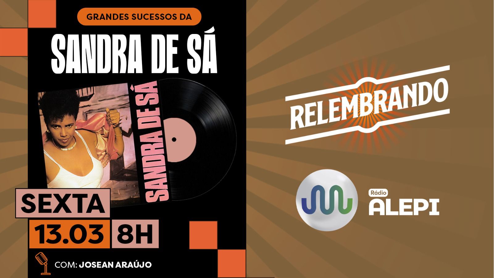 Rádio Alepi: programa Relembrando homenageia Sandra de Sá nesta sexta-feira (13)