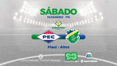 Rádio Assembleia FM transmite confronto entre Piauí e Altos pelo Campeonato Piauiense