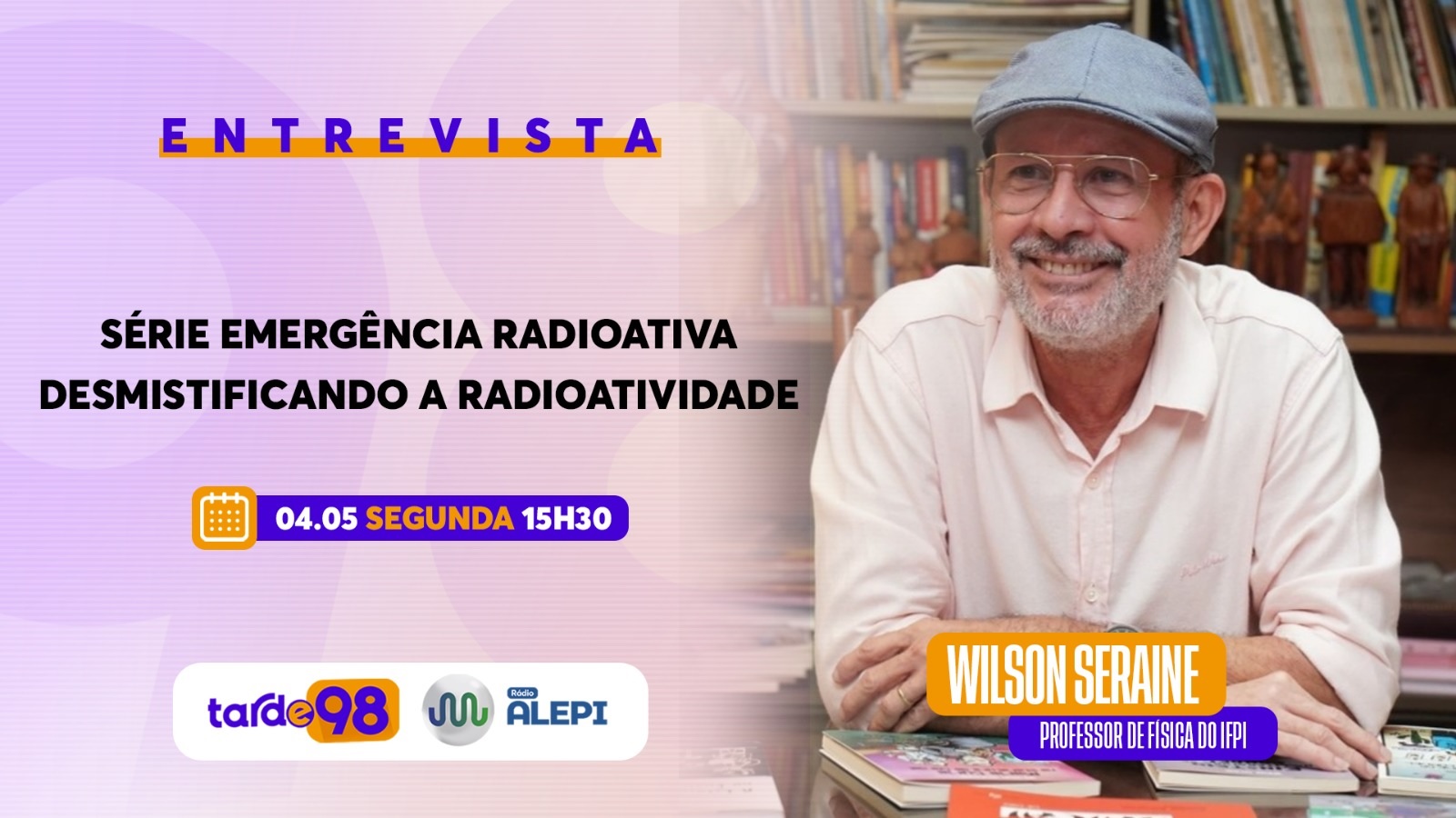 Tarde 98 aborda radioatividade e esclarece mitos sobre o tema nesta segunda-feira
