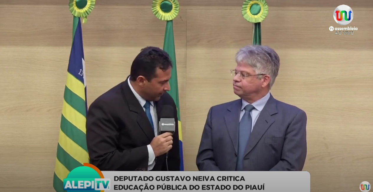 Deputado Gustavo Neiva cobra ampliação da isenção do ICMS e alerta para falta de professores em escola de Floriano