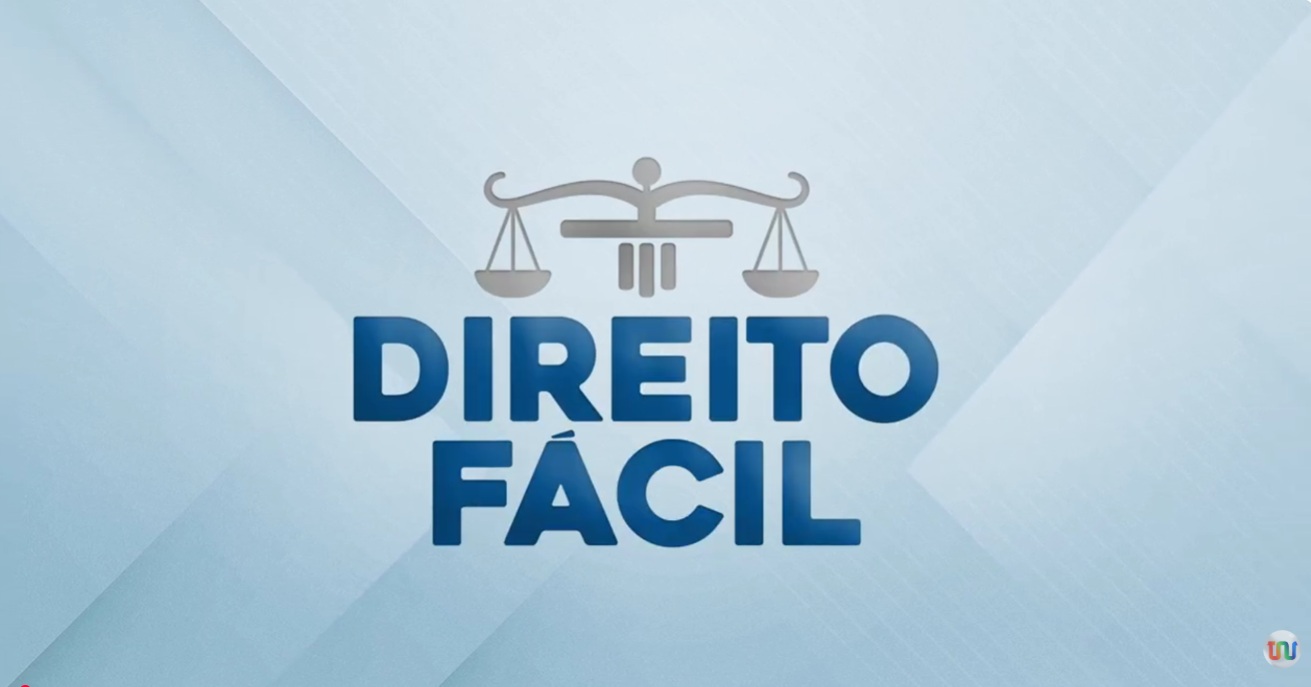Direito Fácil explica decisão do STJ sobre certificação de entidades filantrópicas