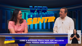 Educação física adaptada para pessoas com deficiência é do Ver e Ouvir deste domingo (06)
