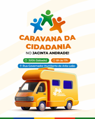 Governo leva serviços gratuitos ao bairro Jacinta Andrade com a Caravana da Cidadania neste sábado (31) 