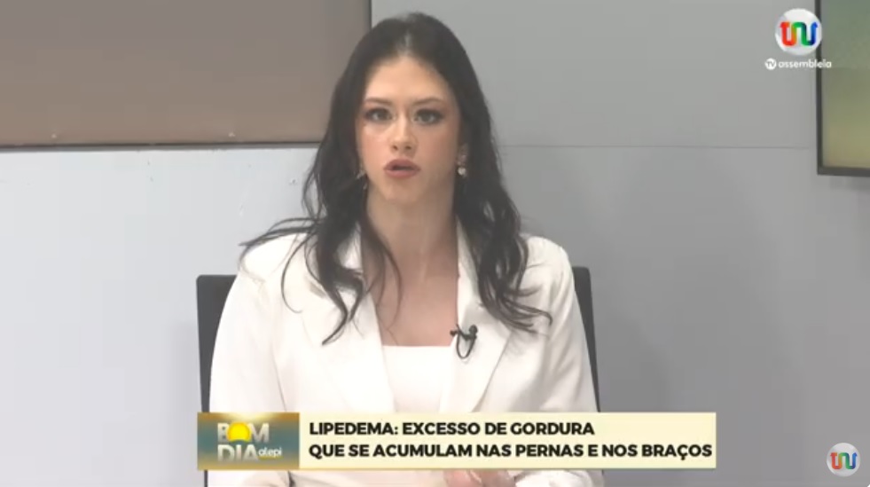 Lipedema: Nutróloga Iluska Carvalho explica sobre a doença e suas implicações