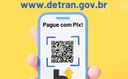  Pagamento por PIX já pode ser realizado no Detran-PI