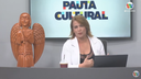 Pauta Cultural muda de horário e começa ao vivo às 10h30 de sexta-feira