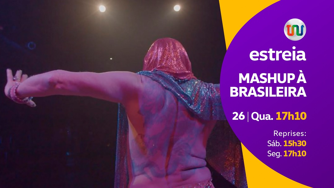 TV Assembleia estreia nesta quarta (26) a série documental "Mashup à Brasileira"