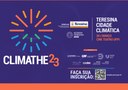 ClimaTHE 23: PMT realiza evento para debater mudanças climáticas