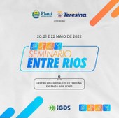Instituto de Gestão e desenvolvimento Social (IGDS) realizará o seminário “Entre Rios” 
