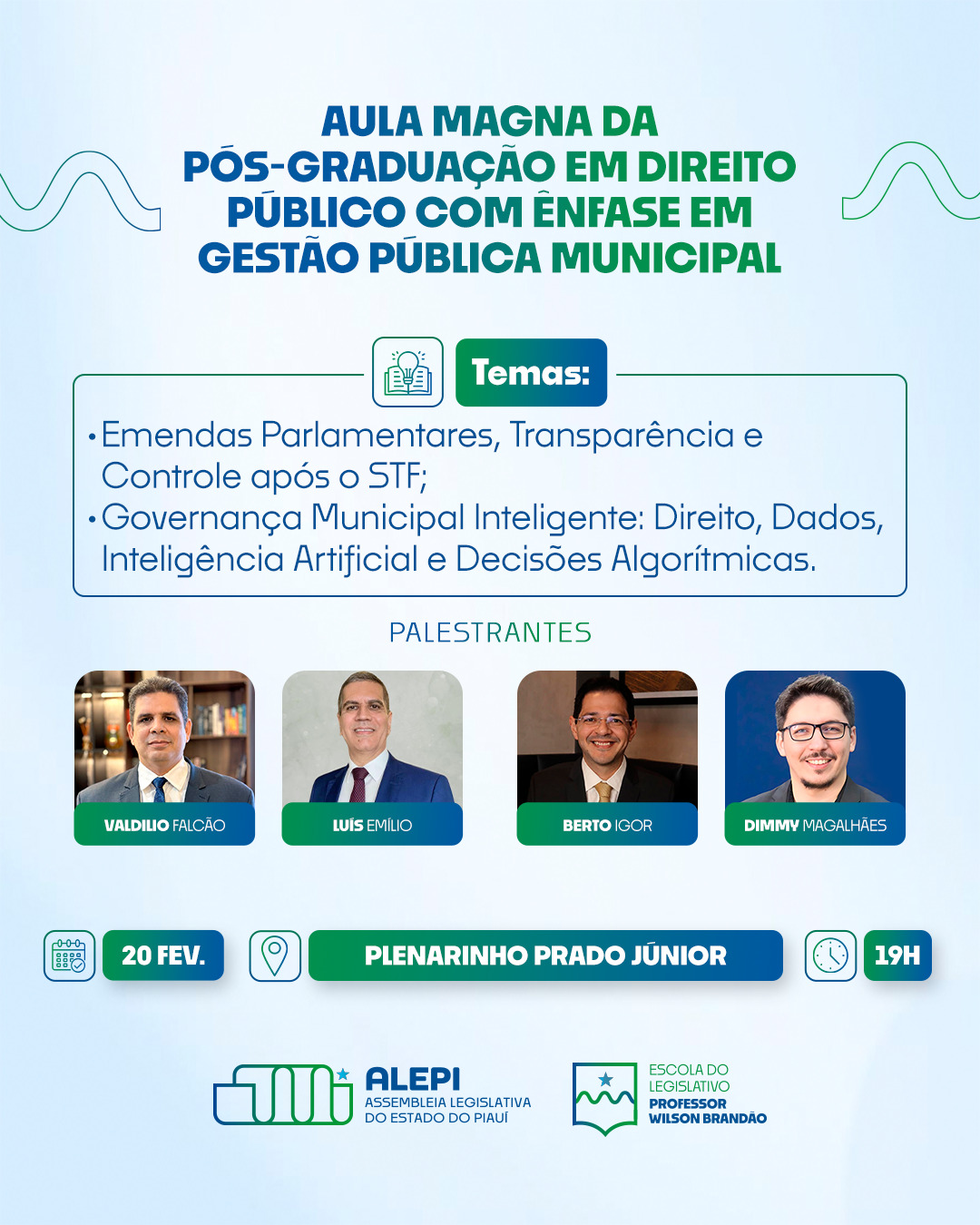 Escola do Legislativo promove Aula Magna da Pós-Graduação em Direito Público com Ênfase em Gestão Pública Municipal