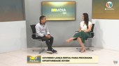 Bom Dia Assembleia destaca lançamento do programa Oportunidade Jovem